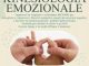La Kinesiologia Emozionale: sciogliere i nodi del passato dal corpo
